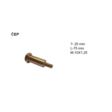 ČEP ?-20 mm, L-75 mm M-10X...